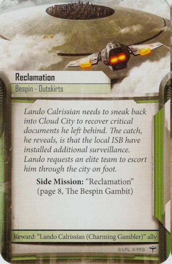 Lando Calrissian card: /images/greenSideMissions/Reclamation.jpg