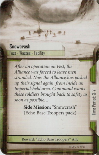 Echo Base Troopers card: /images/greenSideMissions/Snowcrash.jpg
